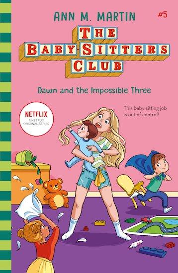The Baby-sitters Club 2020 #5: Dawn and the Impossible Three