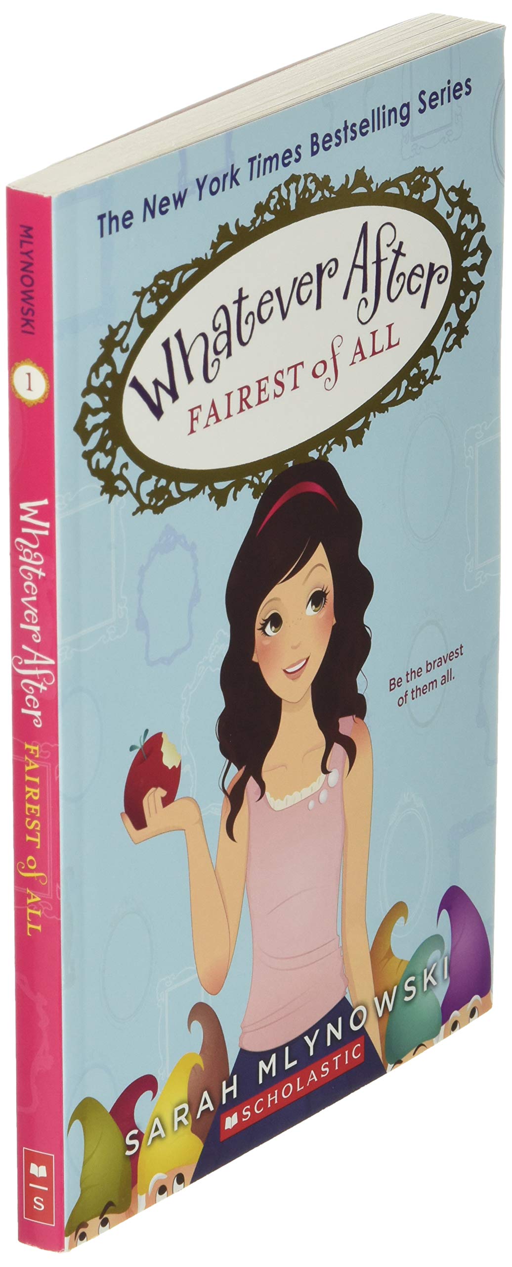 Fairest of All (Whatever After #1)