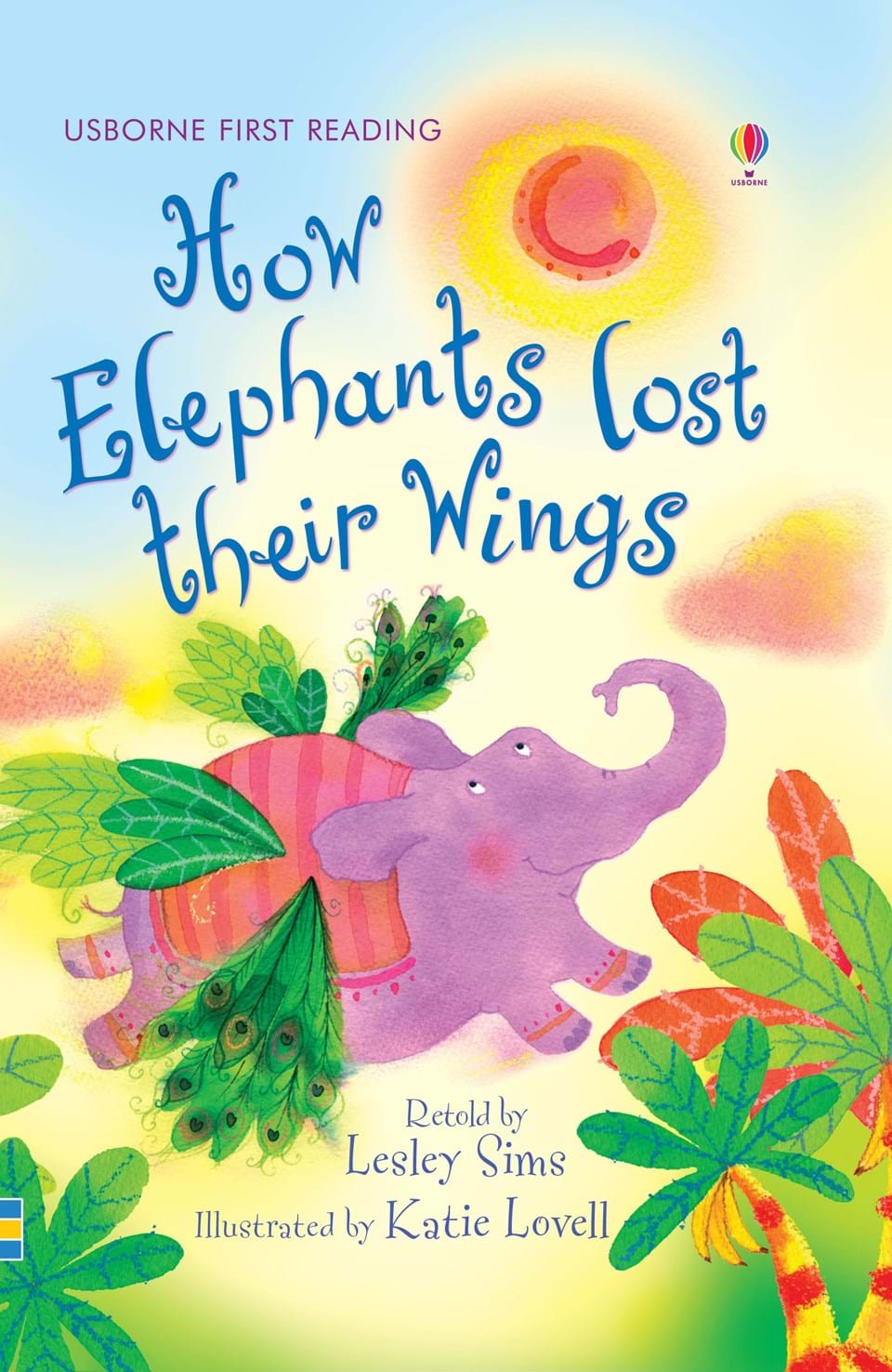 Usborne First Reading: How Elephants Lost Their Wings (Level 2)
