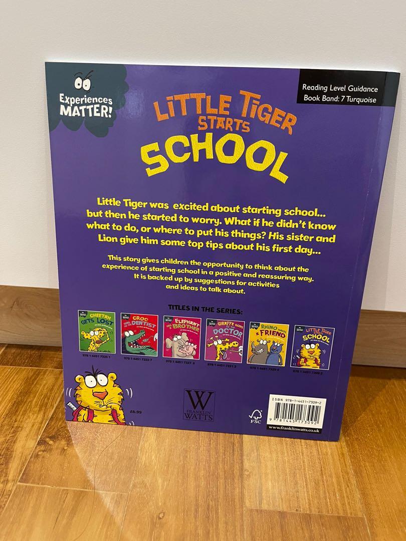 Experiences Matter: Little Tiger Starts School
