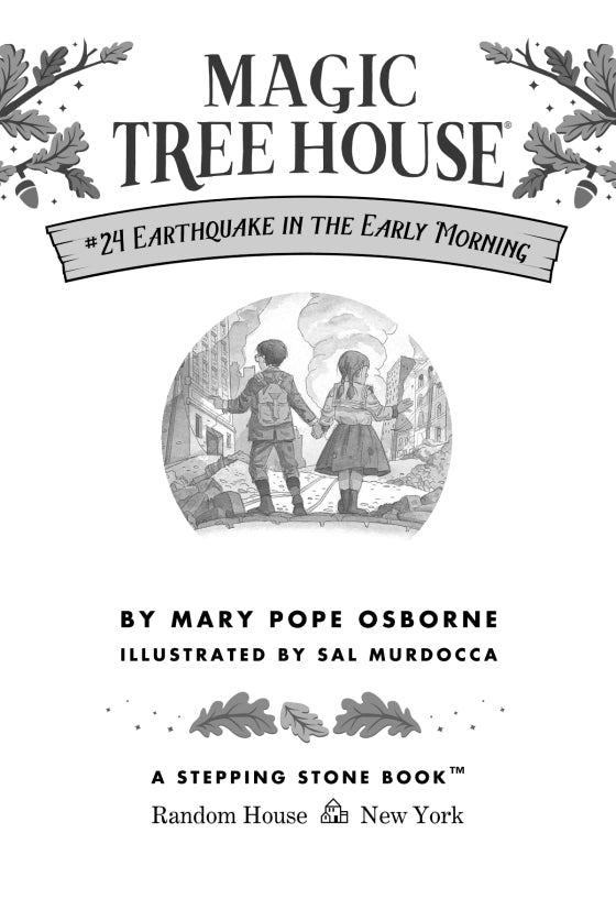 Magic Tree House: Earthquake in the Early Morning (#24)