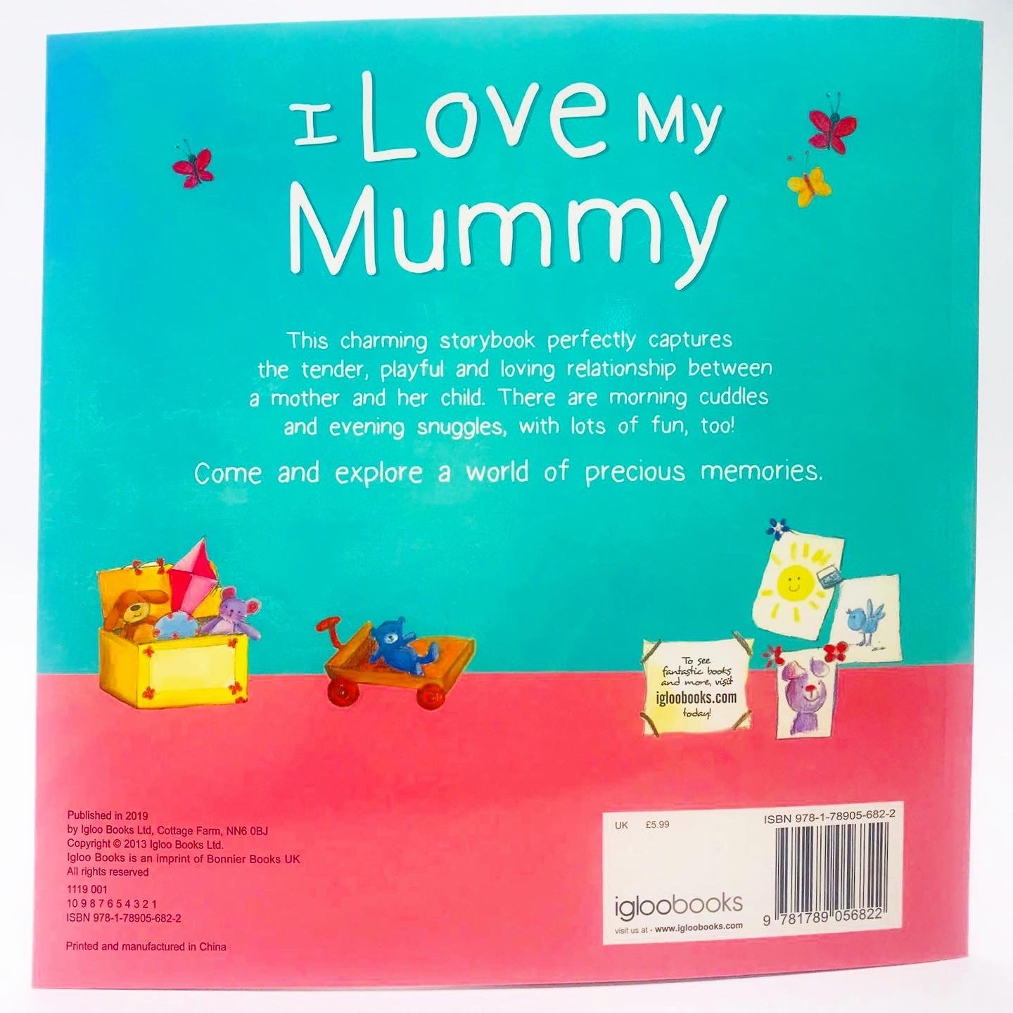 I Love My Mummy: A touching tale to share