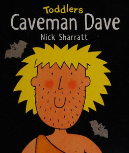 Toddlers Caveman Dave