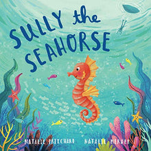 Load image into Gallery viewer, Sully the Seahorse