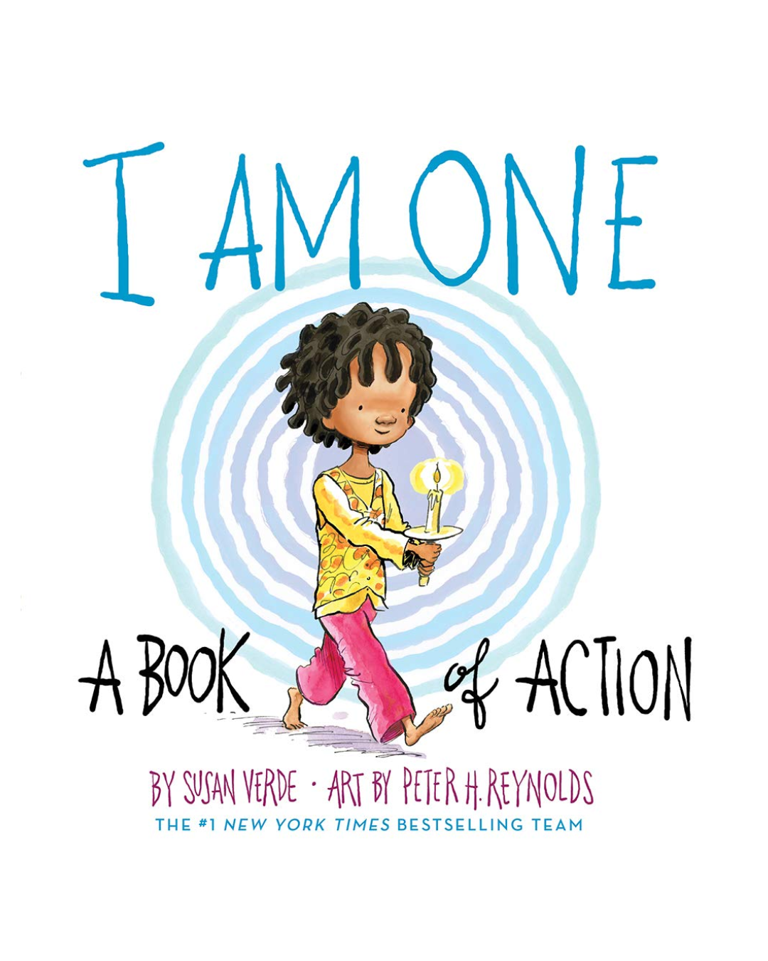 I Am One: A Book of Action (I Am Books)