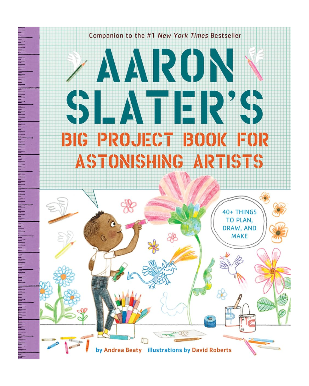 Aaron Slater's Big Project Book for Astonishing Artists (The Questioneers)