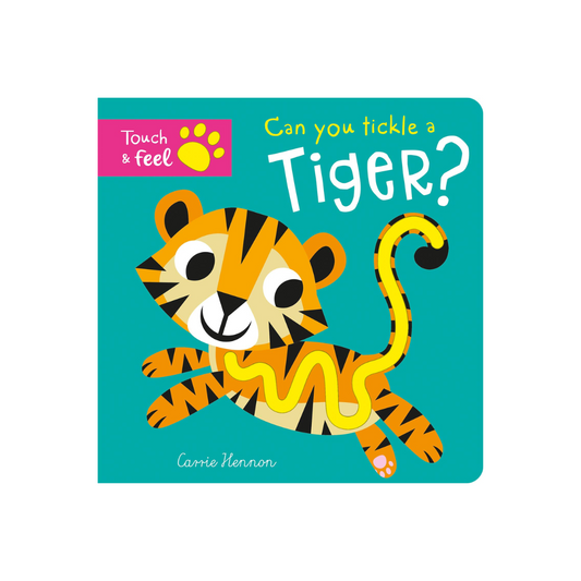 Can you tickle a tiger? (Touch Feel & Tickle!)