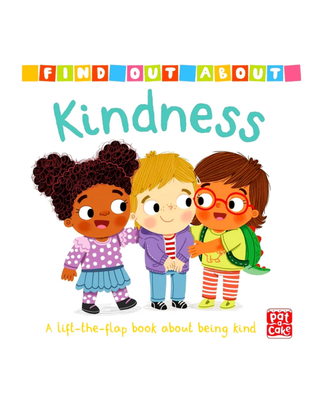 Kindness (Find Out About) Board book