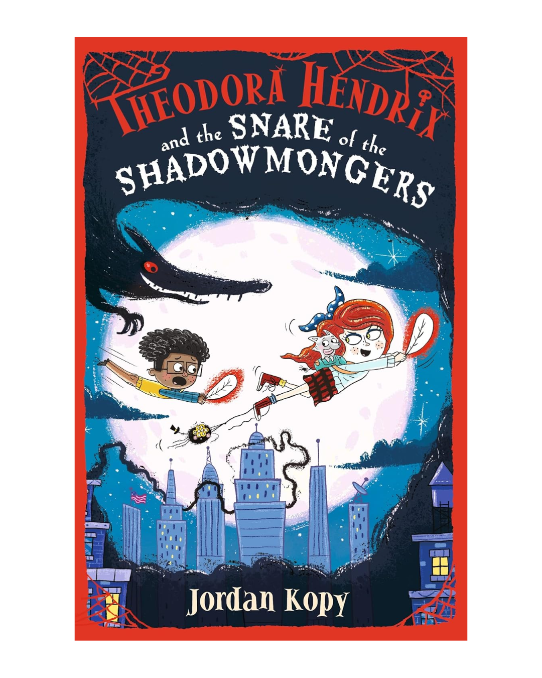 Theodora Hendrix and the Snare of the Shadowmongers
