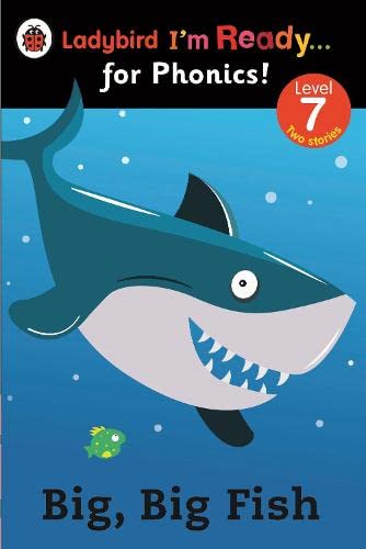 Ladybird I'm Ready for Phonics Big Big Fish Level 7