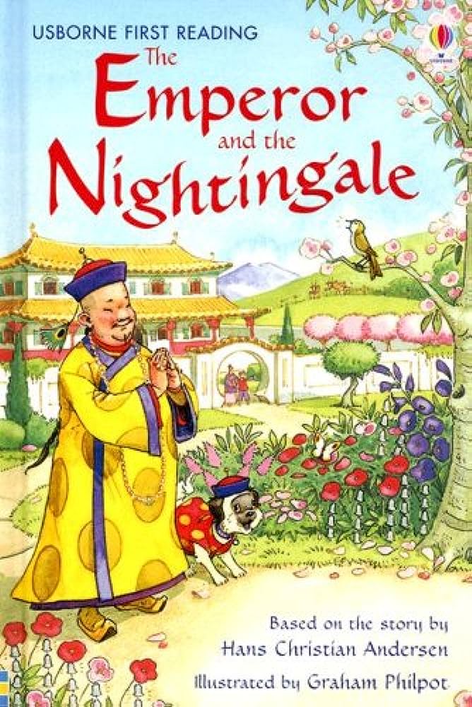 Emperor and the Nightingale Usborne First Reading: Level Four