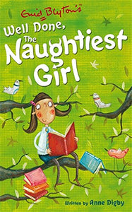 Well Done The Naughtiest Girl (#8)