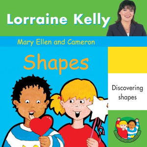 Lorraine Kelly : Mary Ellen and Cameron Shapes