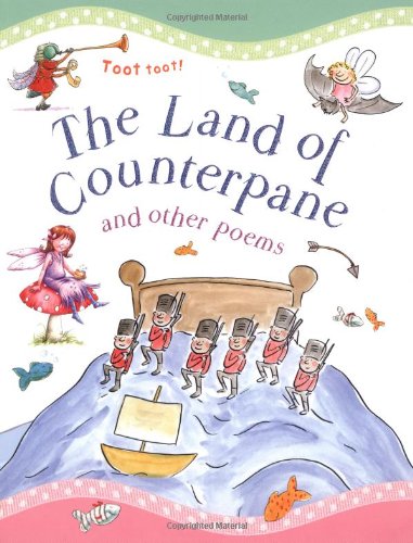 The Land of Counterpane and other poems