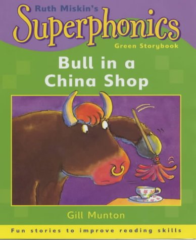 Bull in a China Shop (Superphonics)
