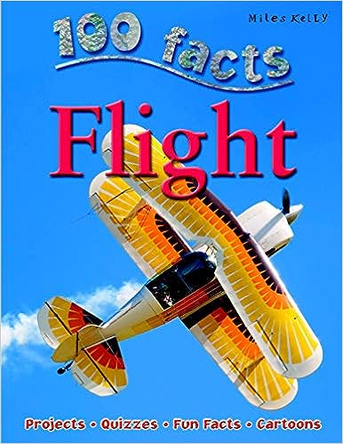 100 Facts : Flight Projects - Quizzes - Fun Facts - Cartoons