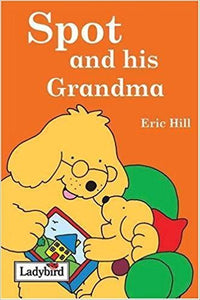 Spot and his Grandma