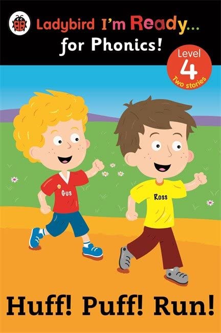 Ladybird I'm Ready for Phonics Huff! Puff! Run! Level 4