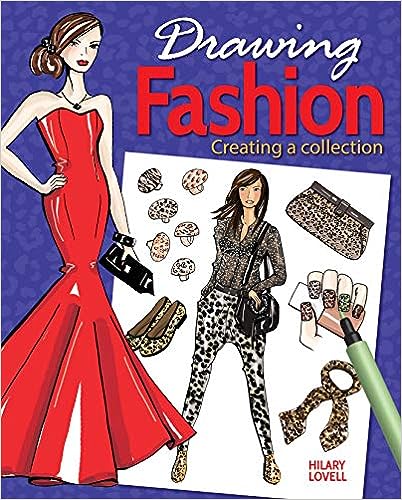 Drawing Fashion: Creating a Collection