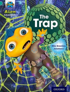 Alien Adventure The Trap