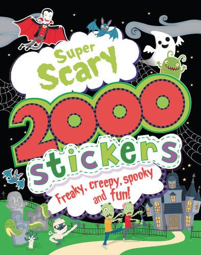 Super Scary 2000 Stickers - Includes Over 2000 Stickers and a Range of Spooky Activities!