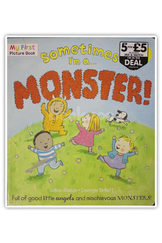 Sometimes I'm A Monster