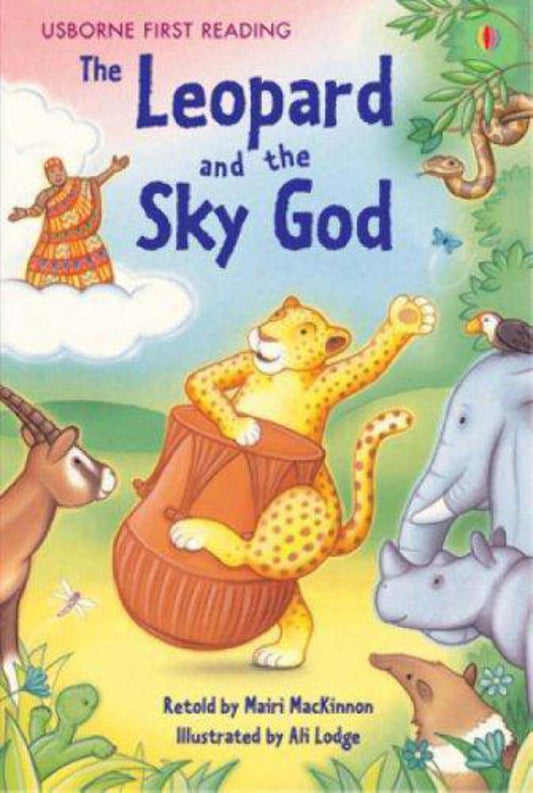 Usborne First Reading The Leopard and the Sky God Level 3