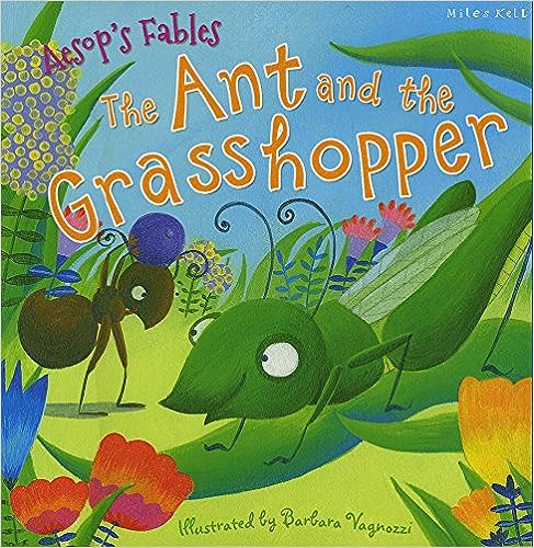 Aesop's Fables the Ant and the Grasshopper