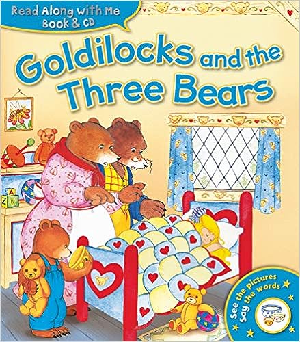 Goldilocks and the Three Bears Read Along with Me (Book & CD)