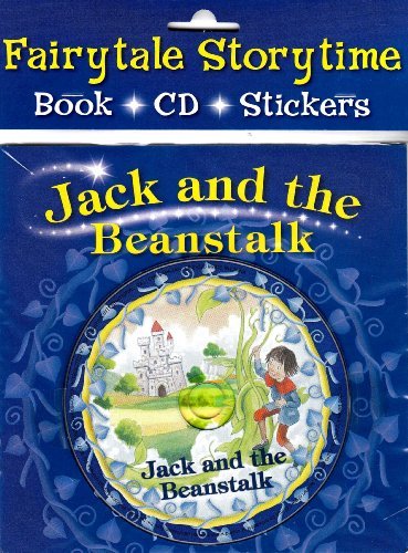 Fairy Tale Storytime : Jack And The Beanstalk  Book , CD , Stickers