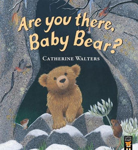 Are You There, Baby Bear?