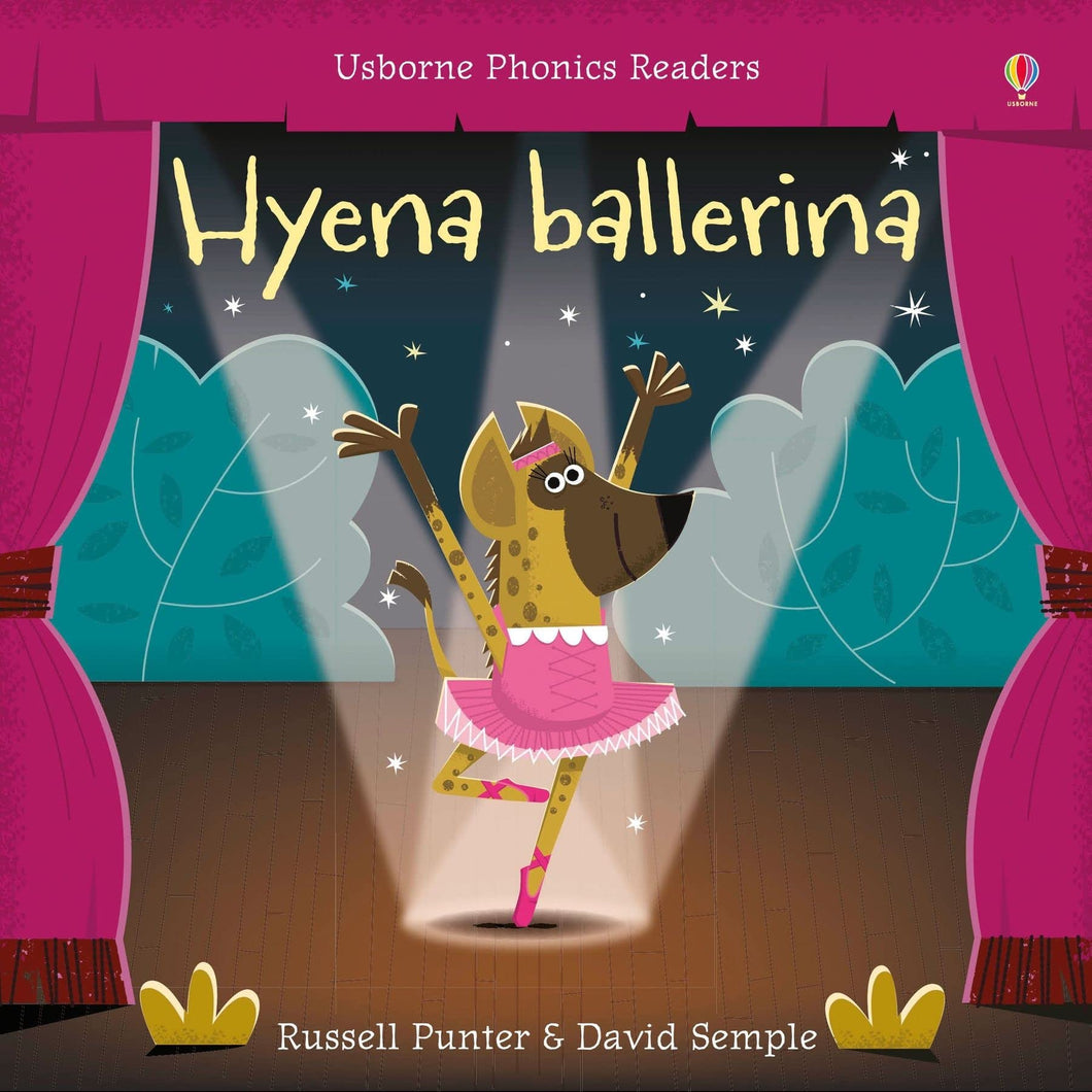 Phonics Readers: Hyena Ballerina
