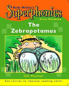uperphonics: Green Storybook: The Zebrapotamus