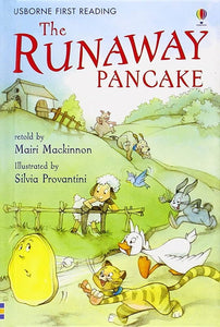 The Runaway Pancake Usborne First Reading: Level Four