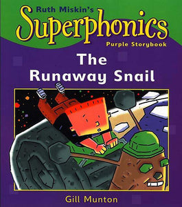 Superphonics The Runway Snail
