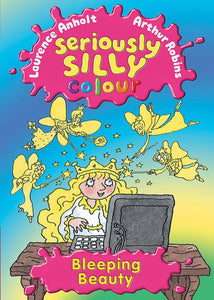 Seriously Silly Colour: Bleeping Beauty