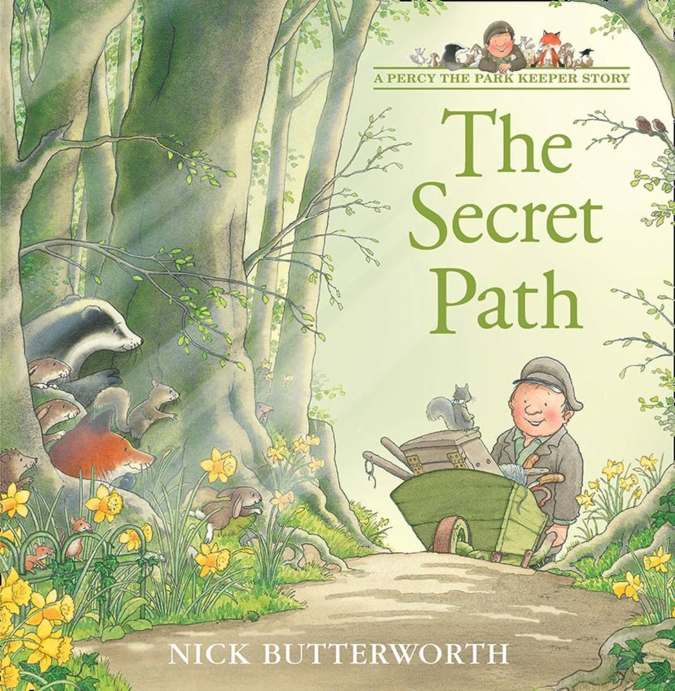 A Percy The Park Keeper Story: The Secret Path