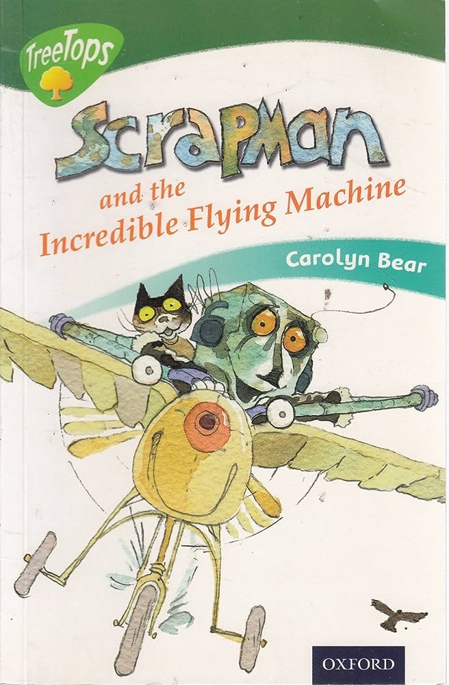 Treetops:  Scrapman and the Incredible Flying Machine