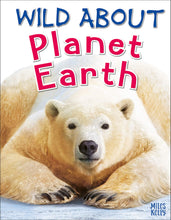 Load image into Gallery viewer, Wild About Planet Earth