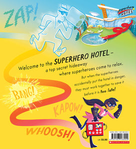 Superhero Hotel