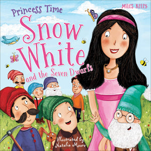 Princess Time: Snow White and the Seven Dwarfs