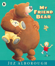 Load image into Gallery viewer, My Friend Bear