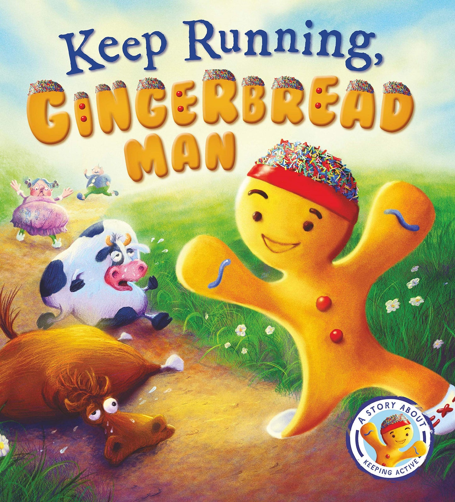 Keep Running, Gingerbread Man