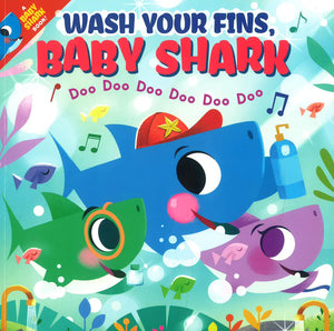 Wash Your Fins, Baby Shark! Doo Doo Doo Doo Doo Doo