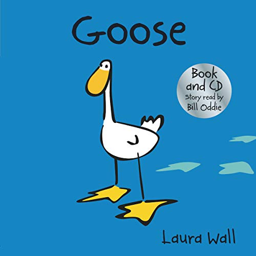 Goose Book and CD Story Read by Biil Oddie