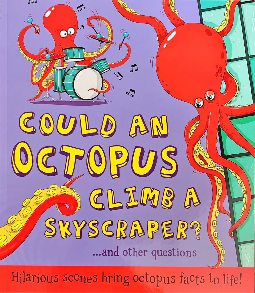 Could A Octopus Climb A Skyscraper?