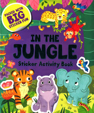 Load image into Gallery viewer, In The Jungle Sticker Activity Book