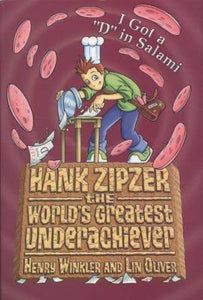 Hank Zipzer the World's Greatest Underachiever : I got a "D" in Salami