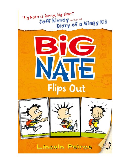Big Nate Flips Out: Book 5