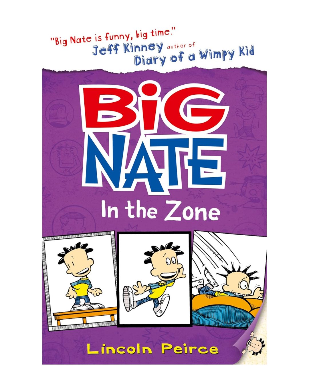 Big Nate In The Zone - Book 6